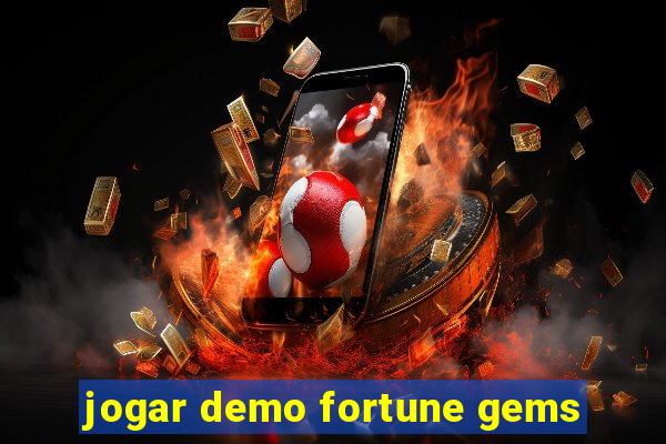 jogar demo fortune gems